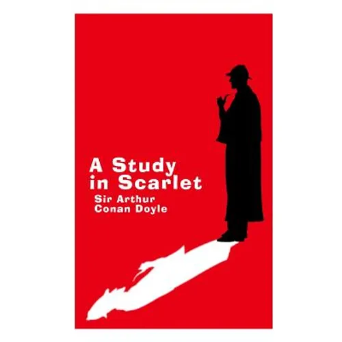 A Study in Scarlet - Large Print Edition: A Sherlock Holmes Novel - Paperback