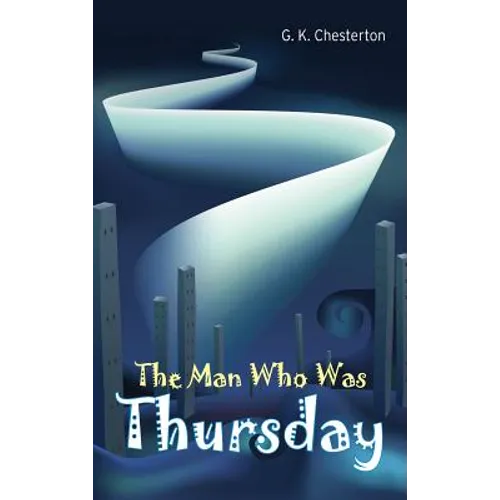 The Man Who Was Thursday - Hardcover