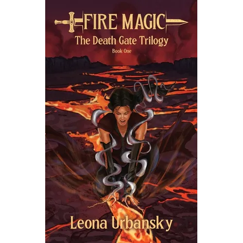 Fire Magic: Book 1 of the Death Gate Trilogy - Paperback