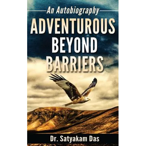 Adventurous Beyond Barriers - Paperback