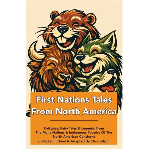 First Nations Tales From North America - Paperback