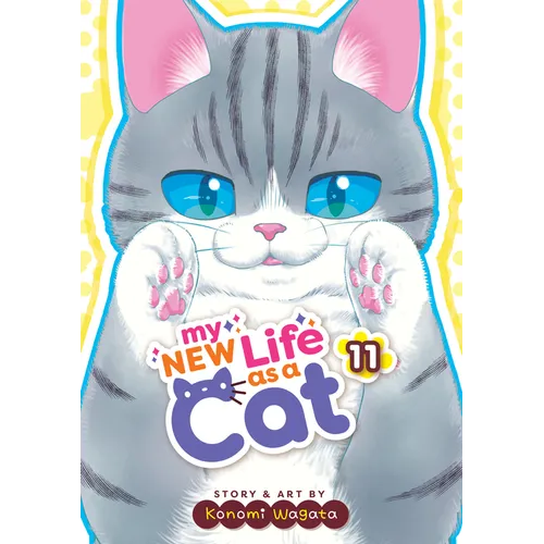 My New Life as a Cat Vol. 11 - Paperback