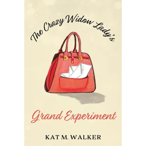 The Crazy Widow Lady's Grand Experiment - Paperback