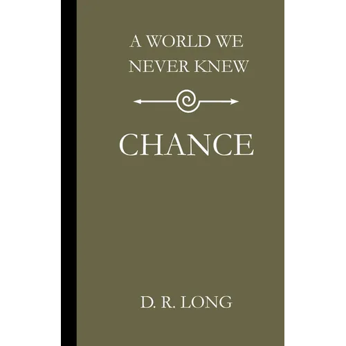 A World We Never Knew: Chance - Paperback