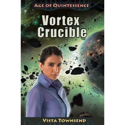 Vortex Crucible - Paperback