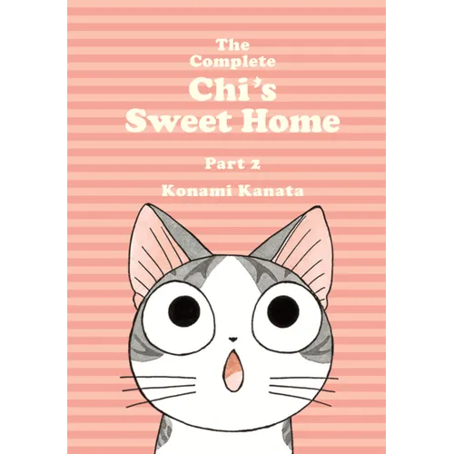 Complete Chi's Sweet Home. Part 2 - Hardcover
