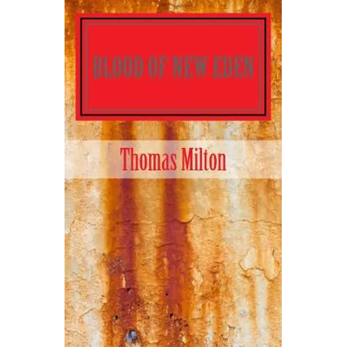 Blood Of New Eden - Paperback