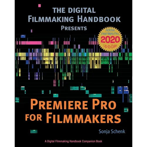 Premiere Pro for Filmmakers - Paperback