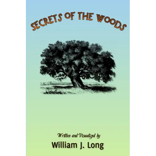 Secrets of the Woods - Paperback