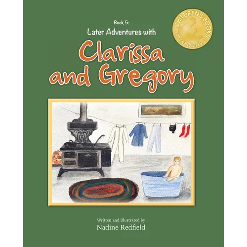 Later Adventures with Clarissa and Gregory - Paperback