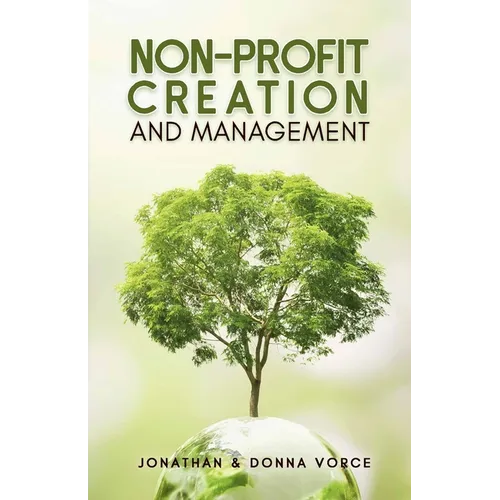 Non-Profit Creation and Management - Paperback