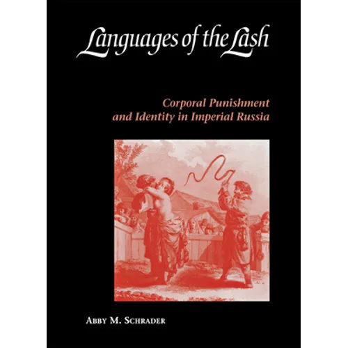 Languages of the Lash - Hardcover