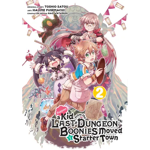 Suppose a Kid from the Last Dungeon Boonies Moved to a Starter Town 02 (Manga) - Paperback