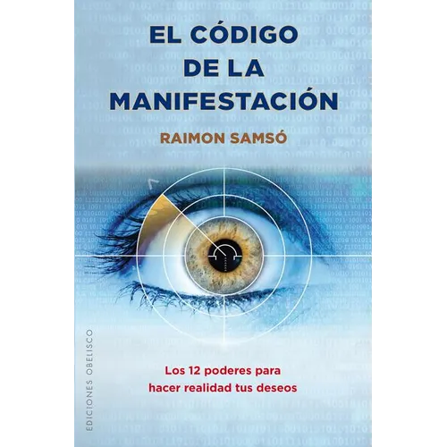 Codigo de la Manifestacion, El: 12 Poderes - Paperback