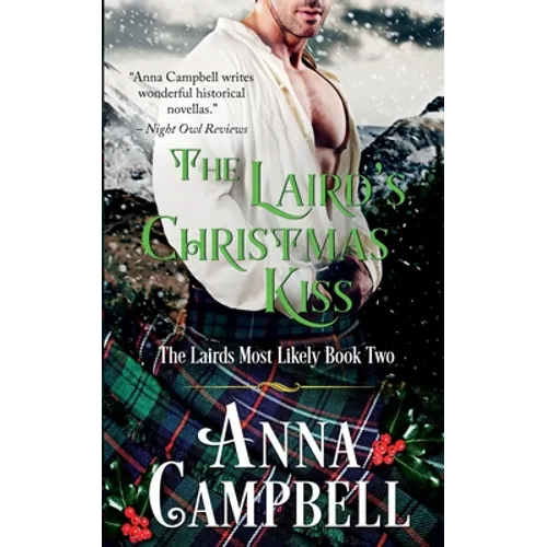 The Laird's Christmas Kiss: The Lairds Most Likely Book 2 - Paperback