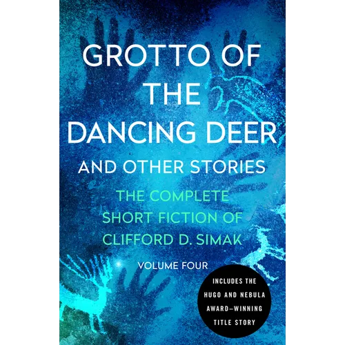 Grotto of the Dancing Deer: And Other Stories - Paperback