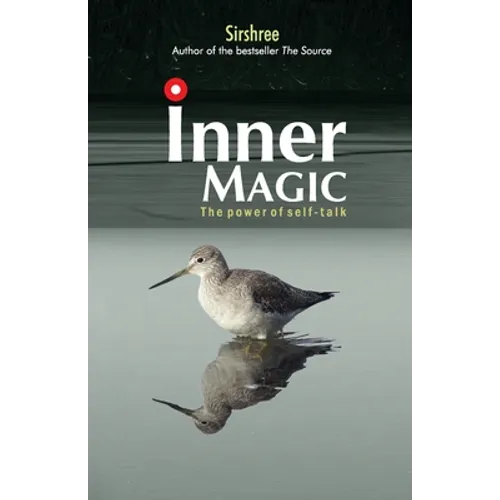 Inner Magic - The Power Of Self-Talk - Paperback