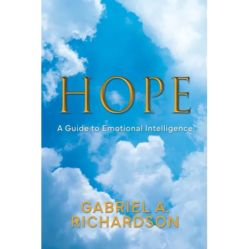 Hope: A Guide to Emotional Intelligence - Paperback