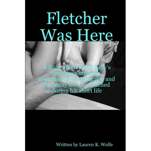 Fletcher Was Here - Paperback
