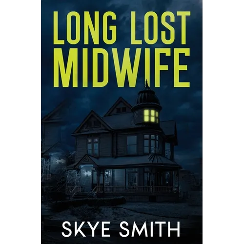 Long Lost Midwife - Hardcover
