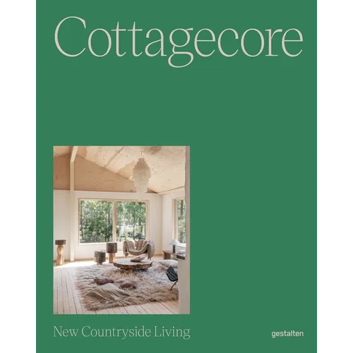 Cottagecore: New Countryside Living