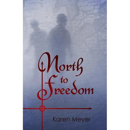 North to Freedom - Paperback
