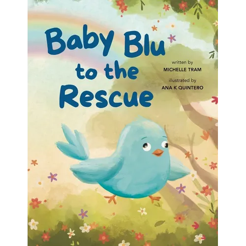 Baby Blu To The Rescue - Paperback