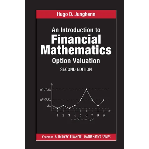 An Introduction to Financial Mathematics: Option Valuation - Paperback