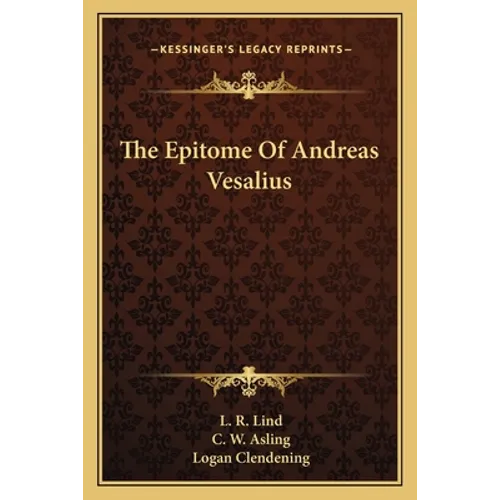 The Epitome Of Andreas Vesalius - Paperback