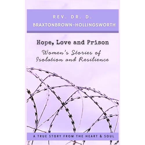 Hope, Love and Prison - Paperback