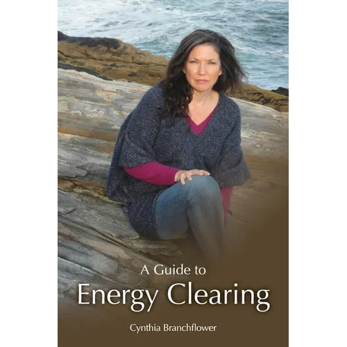 A Guide To Energy Clearing - Paperback