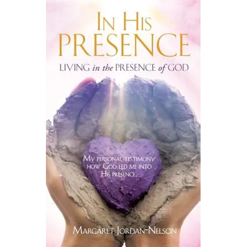 In His Presence - Paperback