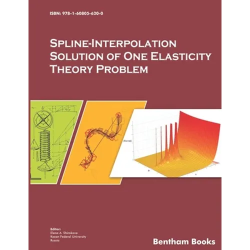 Spline-Interpolation Solution of One Elasticity Theory Problem - Paperback
