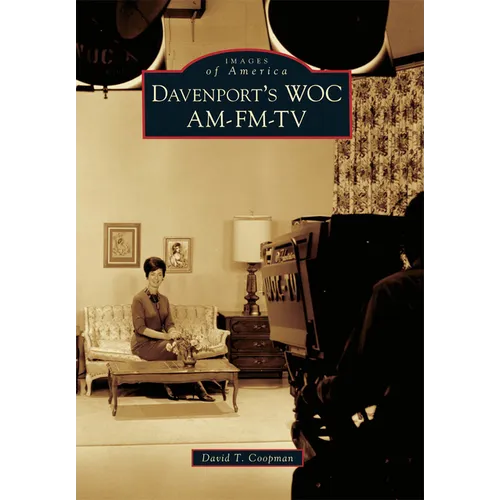 Davenport's Woc Am-Fm-TV - Paperback