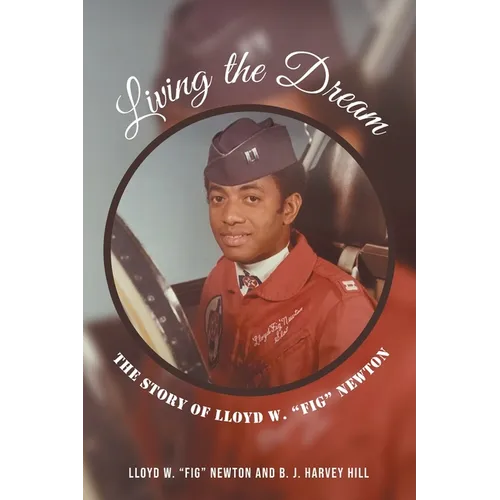 Living the Dream: The Story of Lloyd W. 