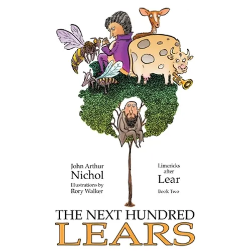 The Next Hundred Lears: Limericks After Lear Book Two - Paperback