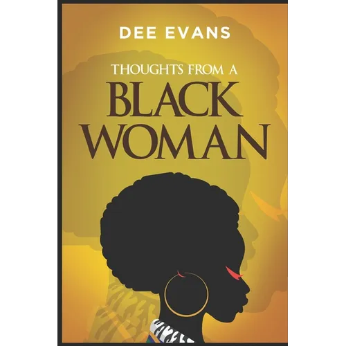 Thoughts from a Black Woman