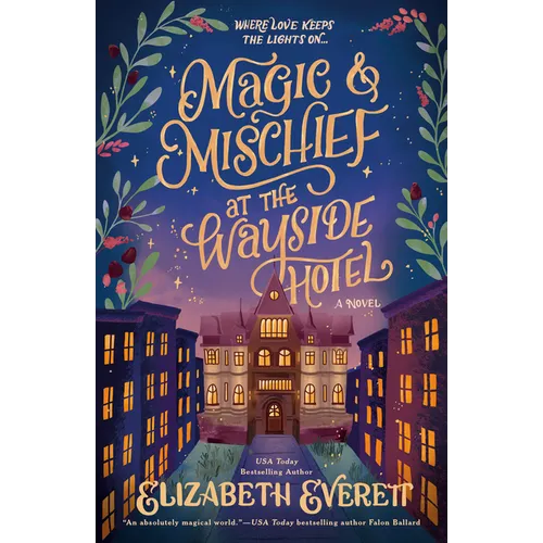 Magic and Mischief at the Wayside Hotel - Paperback