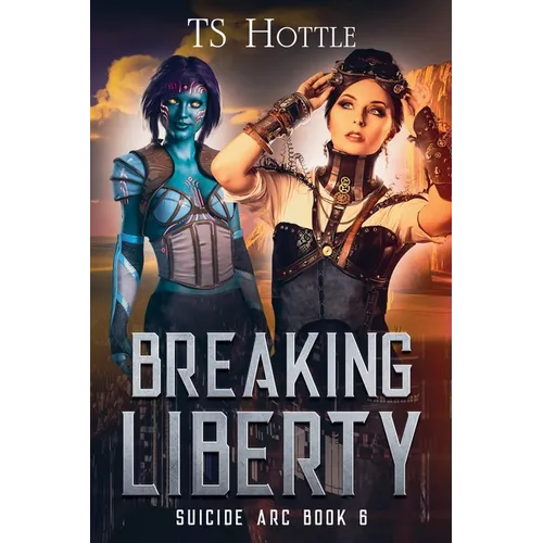 Breaking Liberty - Paperback