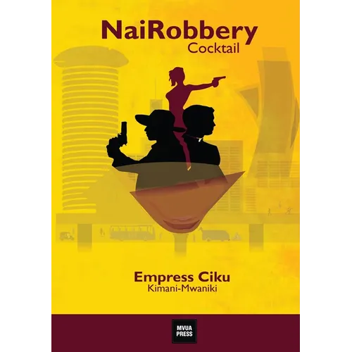 NaiRobbery Cocktail - Paperback