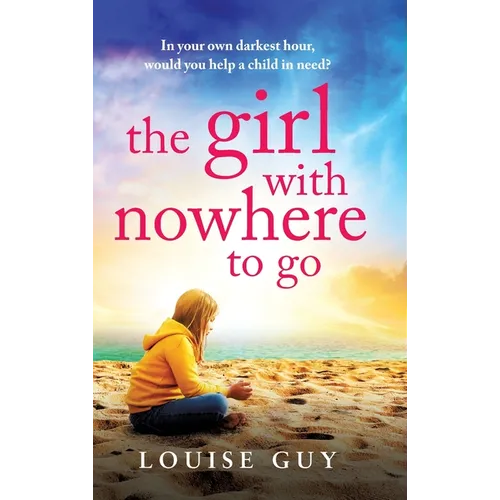 The Girl with Nowhere to Go - Hardcover