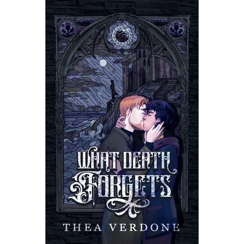What Death Forgets - Hardcover