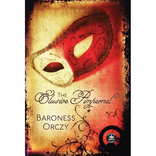 The Elusive Pimpernel - Hardcover