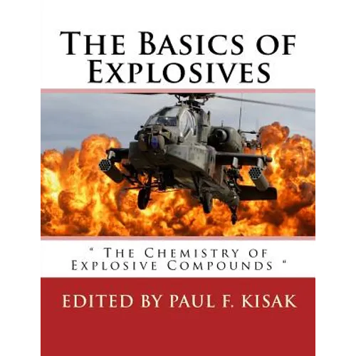 The Basics of Explosives: 
