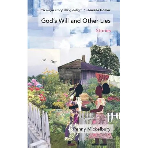 God's Will and Other Lies: Stories - Paperback
