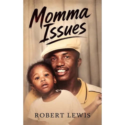 Momma Issues - Hardcover