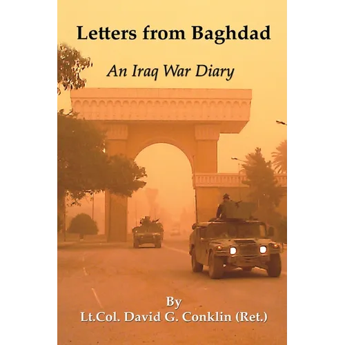 Letters from Baghdad: An Iraq War Diary - Paperback