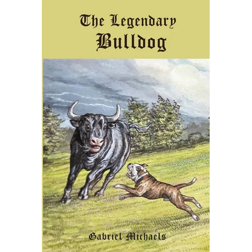 The Legendary Bulldog - Paperback