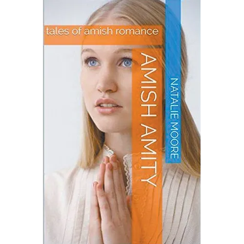 Amish Amity - Paperback