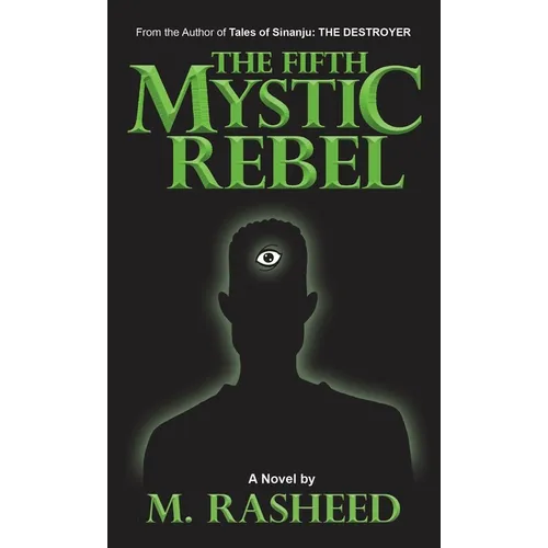 The Fifth Mystic Rebel - Paperback